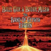 BILLY COX & BUDDY MILES: THE BAND OF GYPSYS RETURN