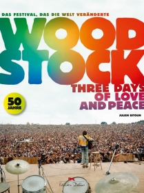 Woodstock -Three days of love and Peace