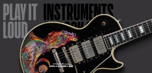 Play It Loud: Instruments of Rock and Roll