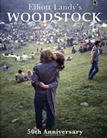 Elliott Landy's Woodstock - 50th Anniversary