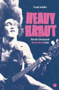 Frank Schäfer: Heavy Kraut