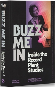 Buzz Me in: Inside the Record Plant Studios
