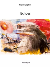 ECHOES - Rock-Lyrik