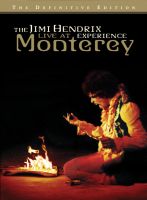 Jimi Hendrix Experience: Live At Monterey (Definitive Edition)